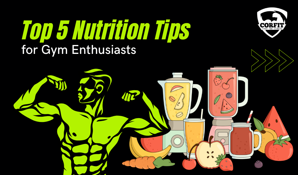 Nutrition Tips for Gym