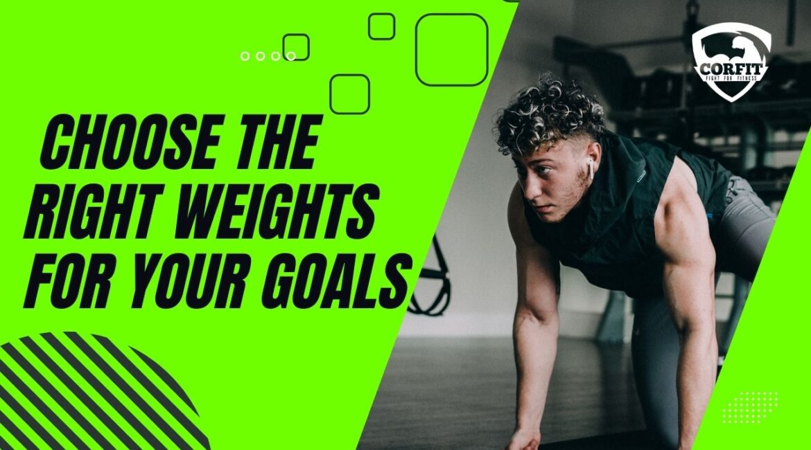Perfect Weights for Your Fitness Goals